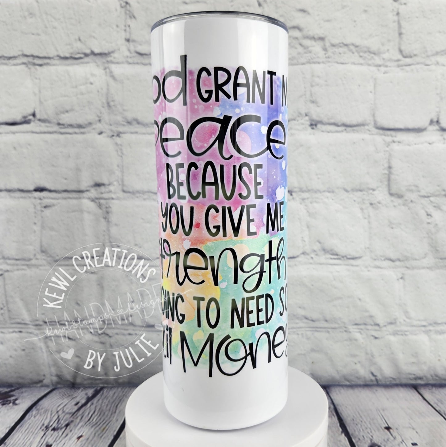 Custom Tumbler - Sublimated "Quotes", 20oz stainless steel tumbler.
