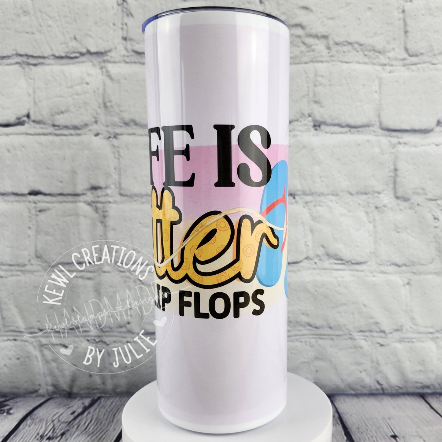 Custom Tumbler - Sublimated "Quotes", 20oz stainless steel tumbler.